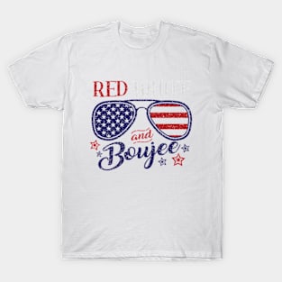 Red White and Boujee T-Shirt